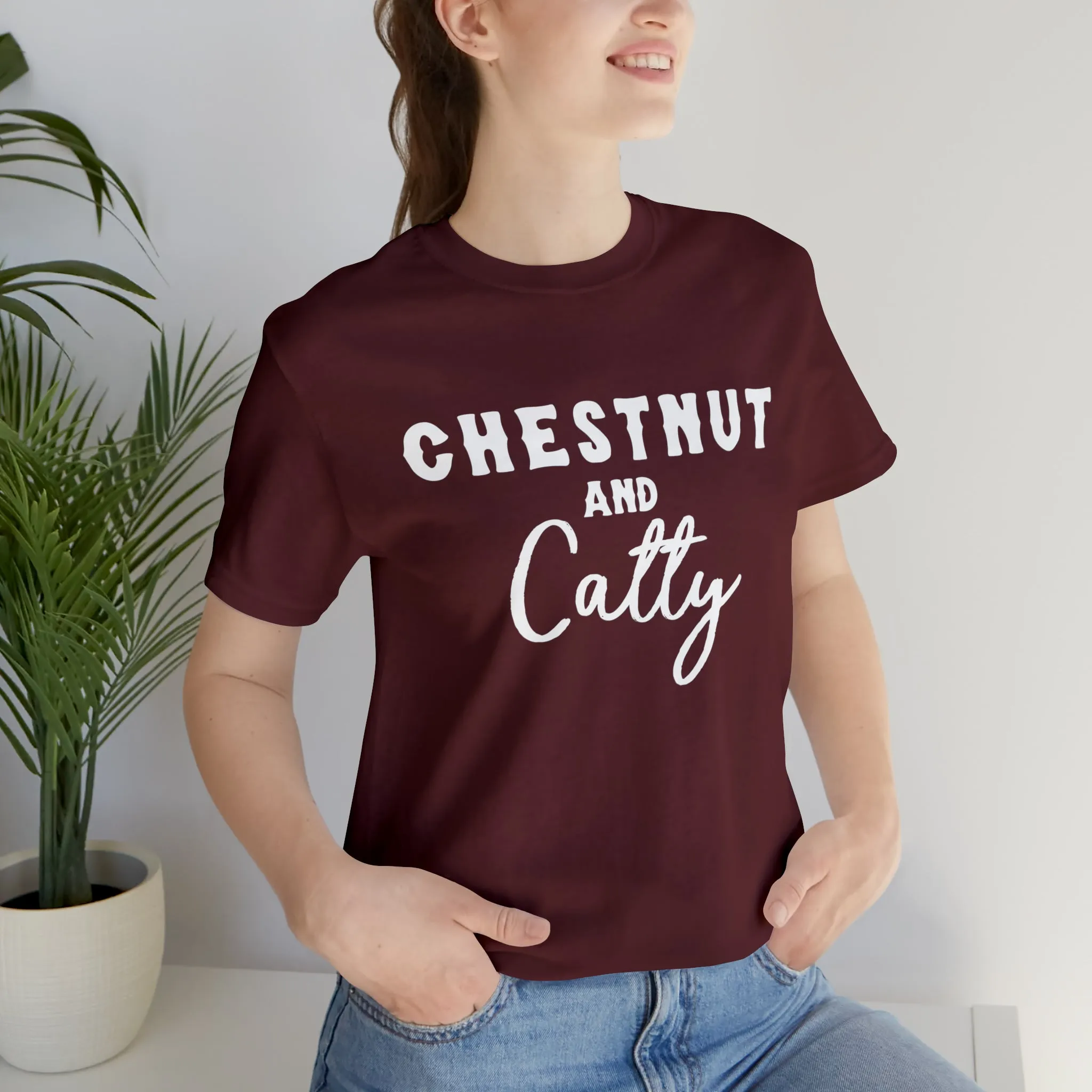 Chestnut & Catty Short Sleeve Tee