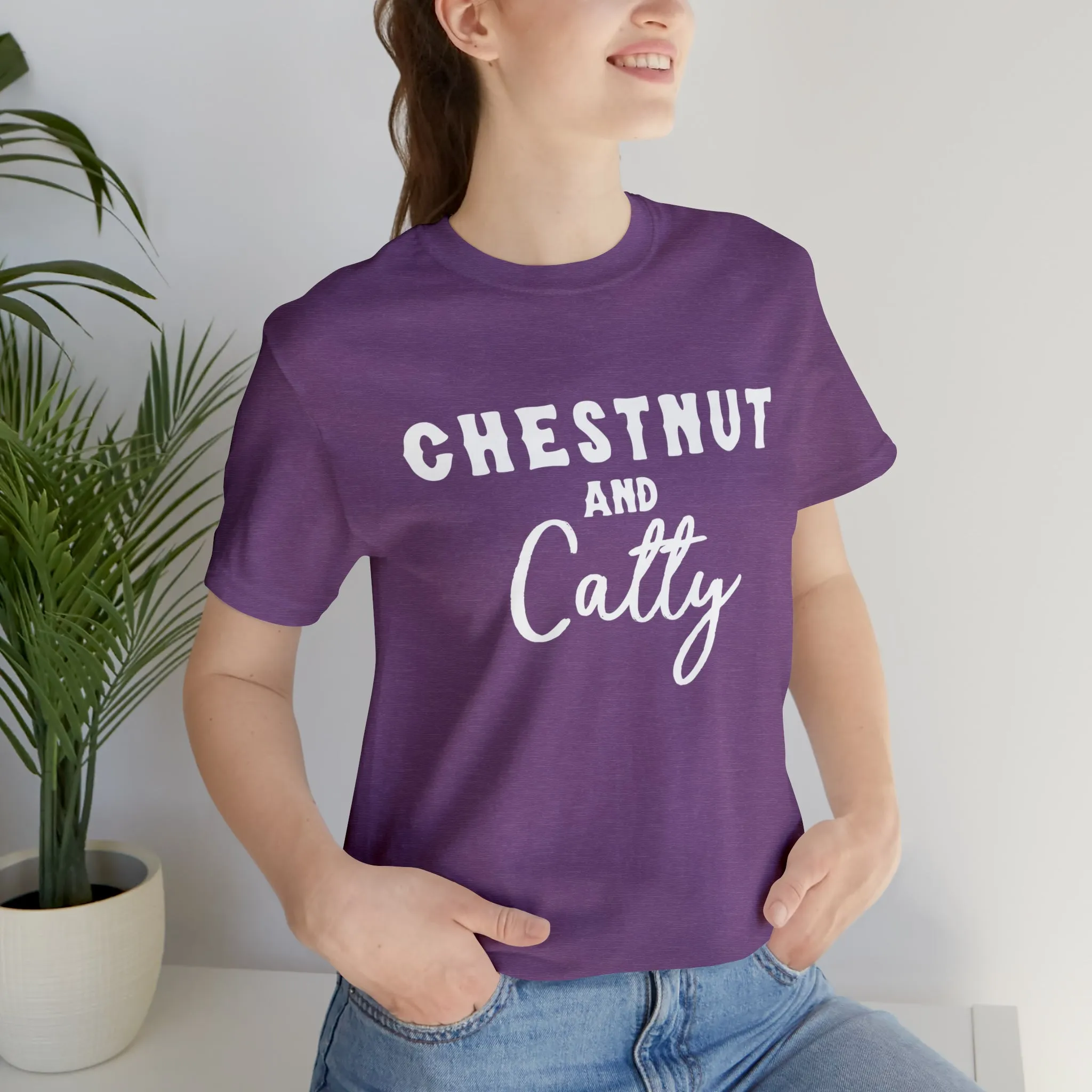 Chestnut & Catty Short Sleeve Tee