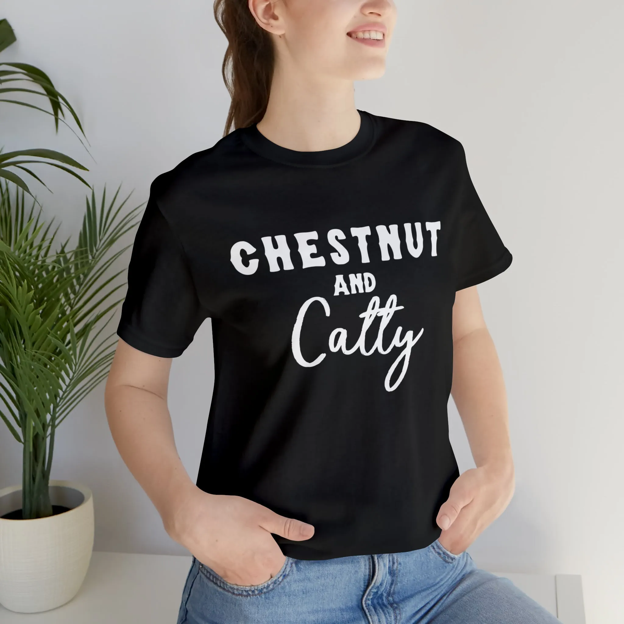 Chestnut & Catty Short Sleeve Tee