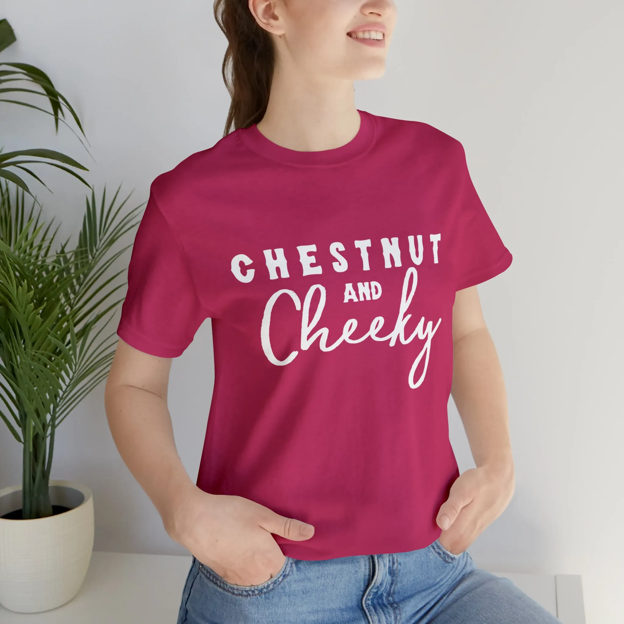 Chestnut & Cheeky Short Sleeve Tee
