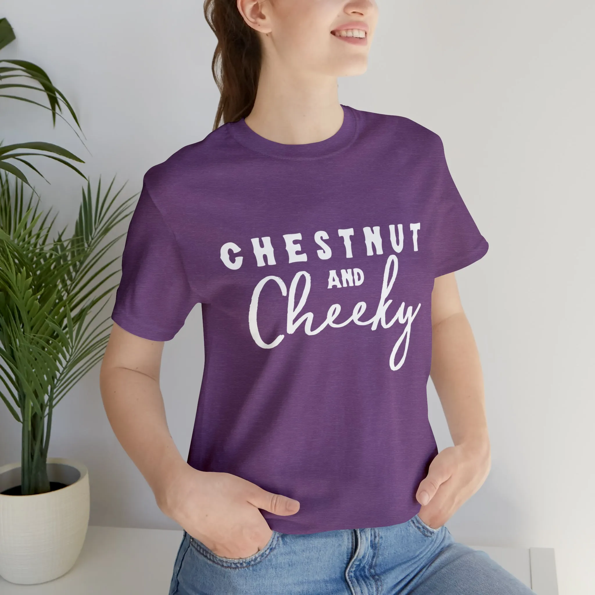 Chestnut & Cheeky Short Sleeve Tee