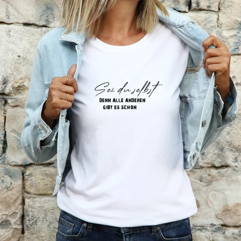 T-Shirt Bio - Sei du selbst -