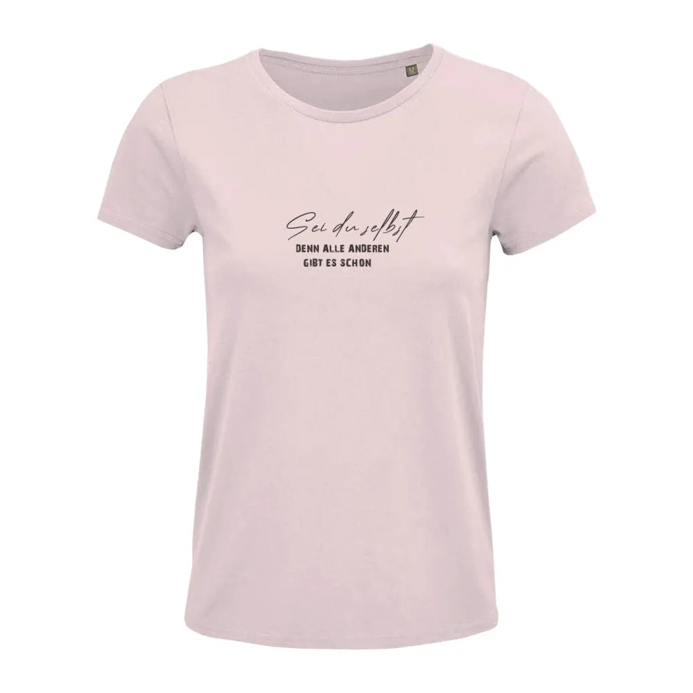 T-Shirt Bio - Sei du selbst -